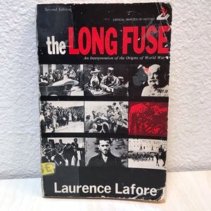 Book: The Long Fuse: :An Interpretation of the Origins of World War By L…